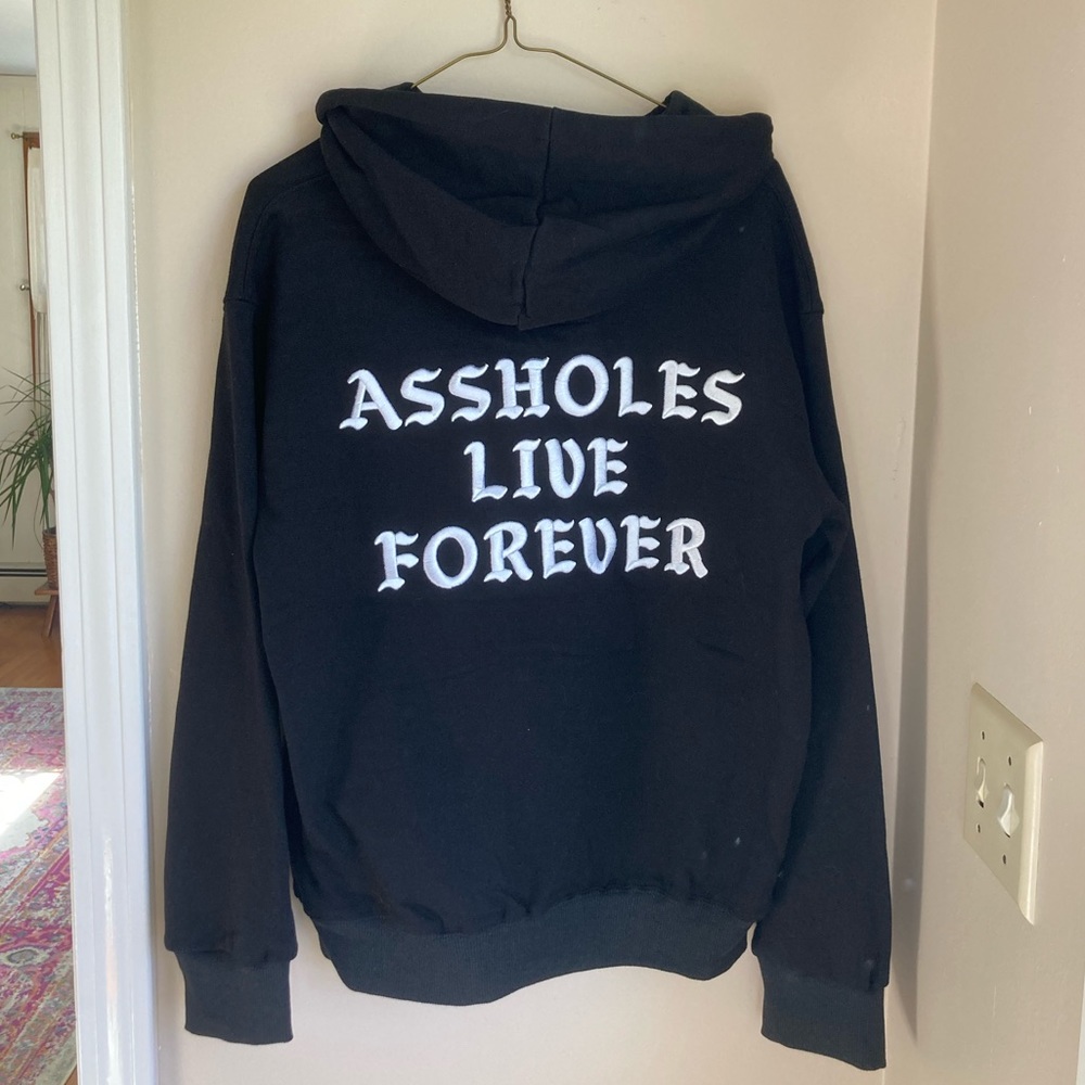Assholes Live Forever Hoodie